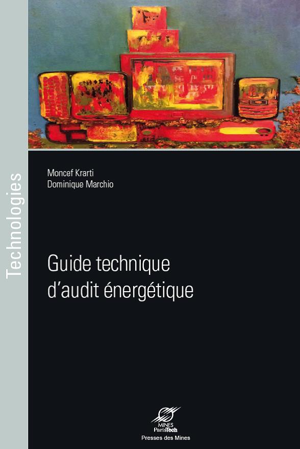 Guide technique d'audit énergétique, Presses des Mines