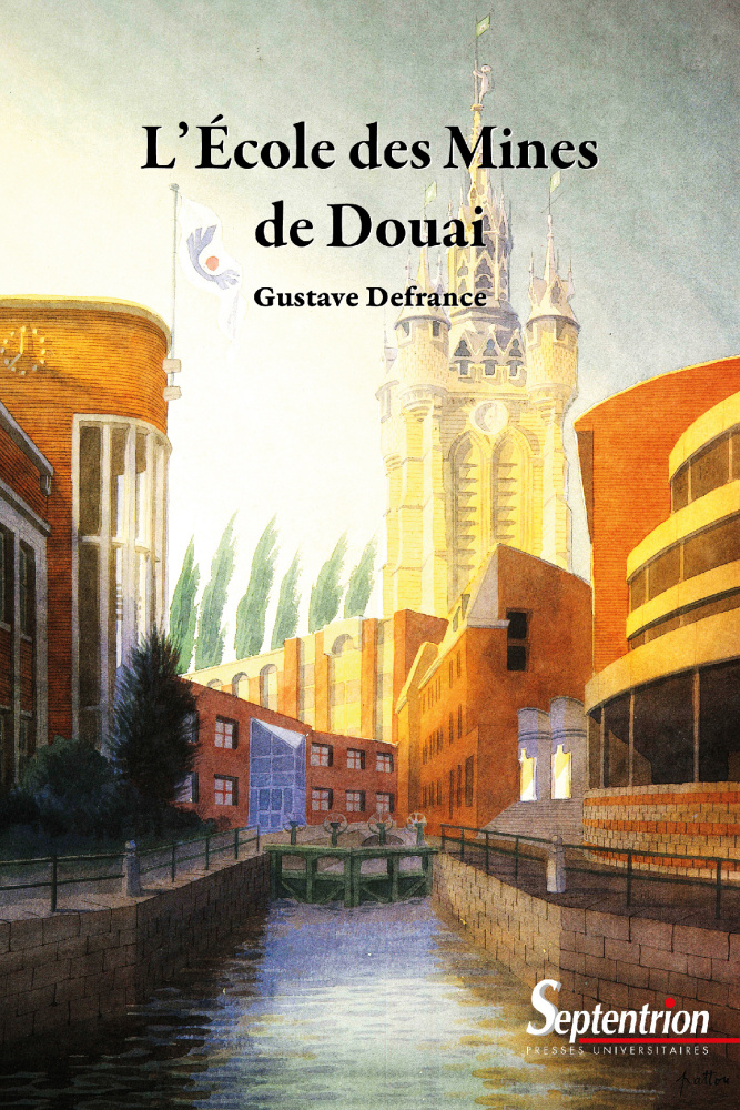 Mines Douai, Gustave Defrance