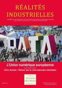 Union numérique européenne, Annales des Mines, Réalités industrielles