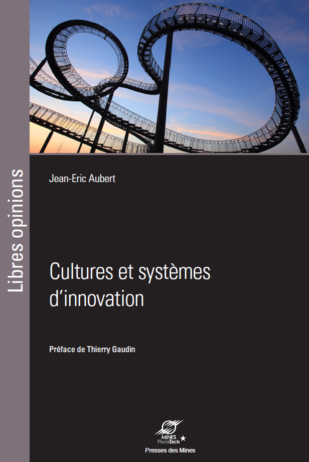 Cultures systèmes innovation, Presses des Mines