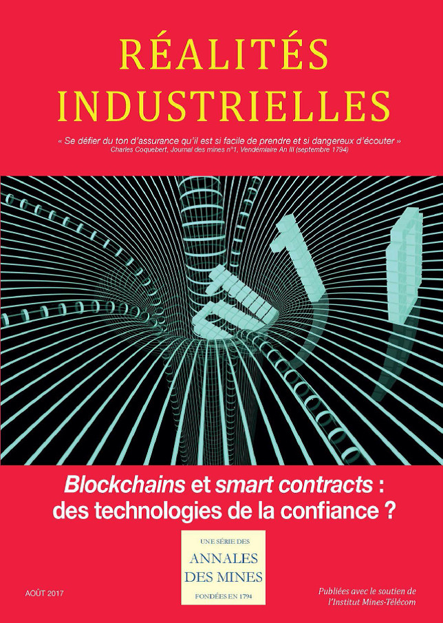 Blockchains, smart contracts, réalités industrielles