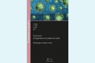 Crise Covid et organisation du système de santé